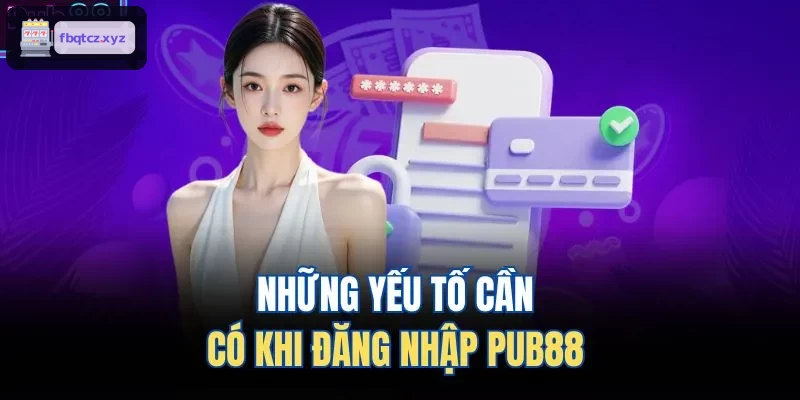 Những yếu tố cần có khi đăng nhập ZOWIN